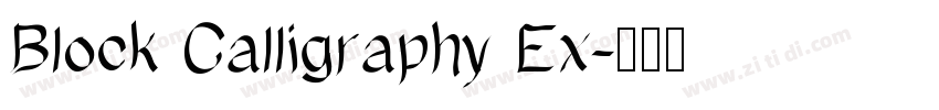Block Calligraphy Ex字体转换